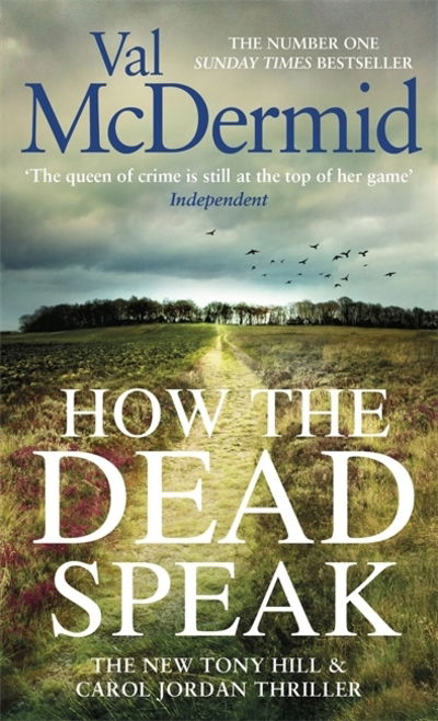 Cover for Val McDermid · How the Dead Speak - Tony Hill and Carol Jordan (Paperback Bog) (2020)