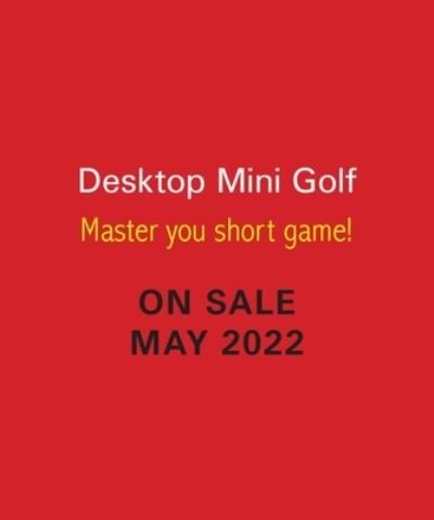 Cover for Donald Lemke · Desktop Mini Golf: Master your short game! (Bok) (2022)