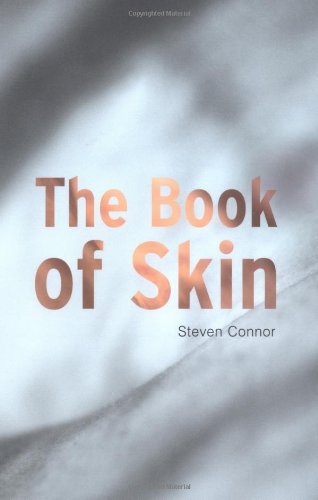 Cover for Steven Connor · The Book of Skin (Paperback Book) (2003)