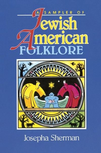 Cover for Josepha Sherman · Jewish-American Folklore (American Folklore Series) (Pocketbok) (2005)