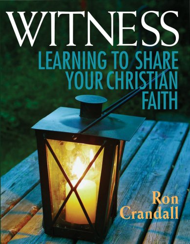 Witness: Learning to Share Your Christian Faith - Ron Crandall - Books - Discipleship Resources - 9780881774931 - November 1, 1932