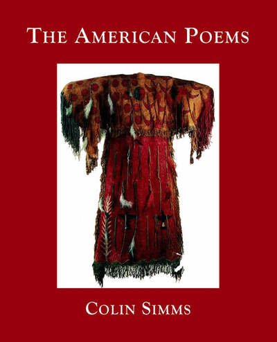 Cover for Colin Simms · The American Poems (Taschenbuch) (2005)