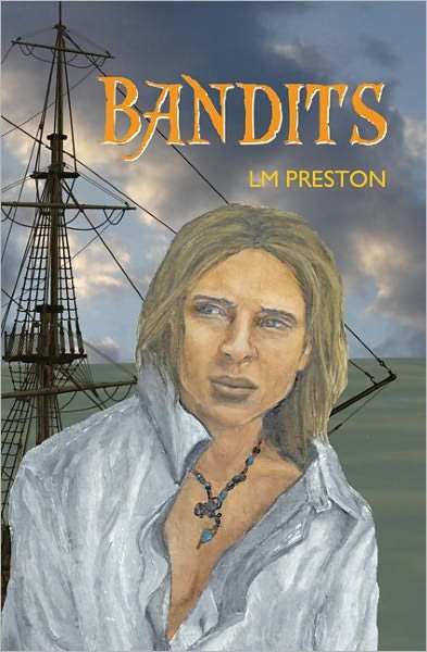 Cover for L. M. Preston · Bandits (Paperback Bog) (2011)