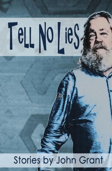 Cover for John Grant · Tell No Lies (Paperback Book) (2014)