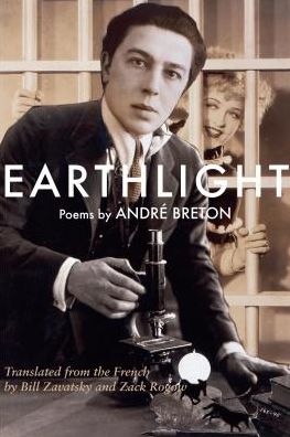 Cover for Andre Breton · Earthlight (Clair De Terre): Poems (Paperback Book) (2017)