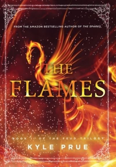 Cover for Kyle Prue · The Flames (Hardcover Book) (2020)