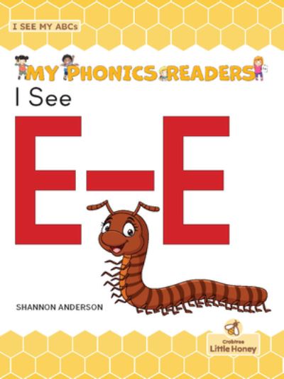 Cover for Shannon Anderson · I See E-E (Book) (2022)