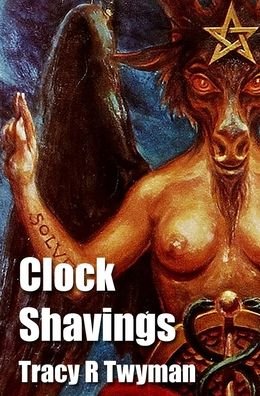 Cover for Tracy R Twyman · Clock Shavings (Hardcover Book) (2014)