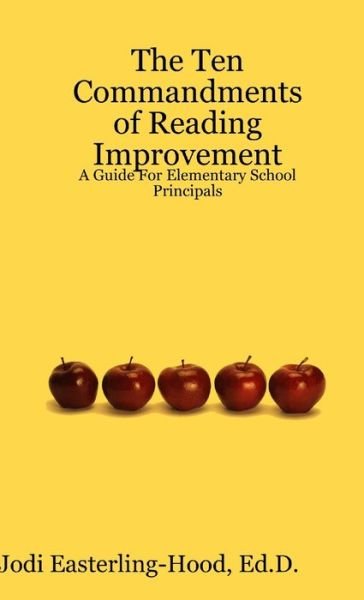 Cover for Edd Jodi Easterling-Hood · Ten Commandments of Reading Improvement (Bog) (2012)