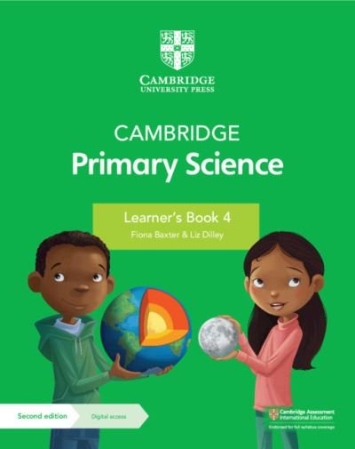 Cover for Fiona Baxter · Cambridge Primary Science Learner's Book 4 with Digital Access (1 Year) - Cambridge Primary Science (Book) [2 Revised edition] (2021)
