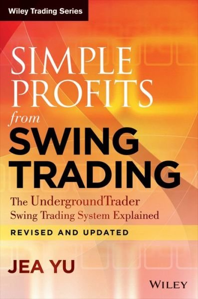 Cover for Yu · Simple Profits from Swing Trading (Book)