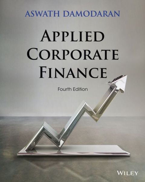 Cover for Damodaran, Aswath (Stern School of Business, New York University) · Applied Corporate Finance (Paperback Book) (2015)