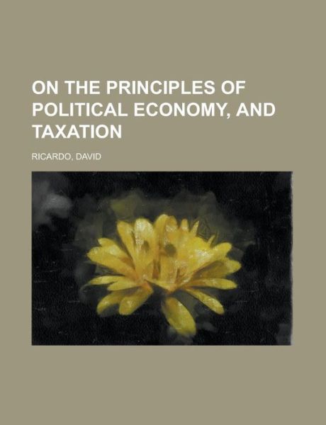 Cover for Ricardo · On The Principles of Political (Bok)