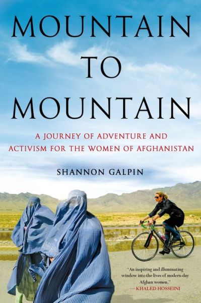 Cover for Shannon Galpin · Mountain to Mountain (Paperback Book) (2015)