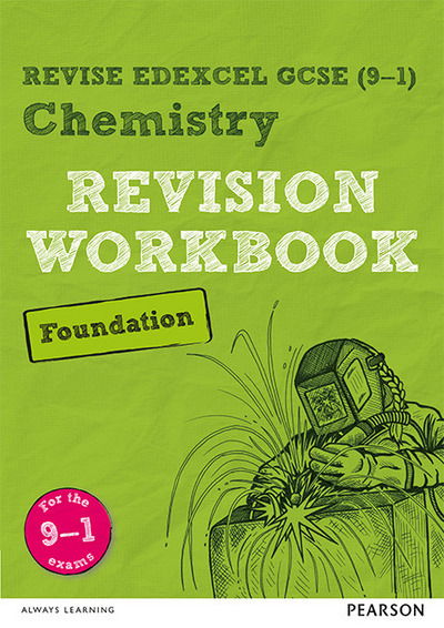 Cover for Nigel Saunders · Pearson REVISE Edexcel GCSE Chemistry Foundation Revision Workbook: For 2025 and 2026 assessments and exams - Pearson Revise (Taschenbuch) (2017)