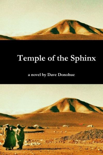 Cover for Dave Donohue · Temple of the Sphinx (Paperback Book) (2013)