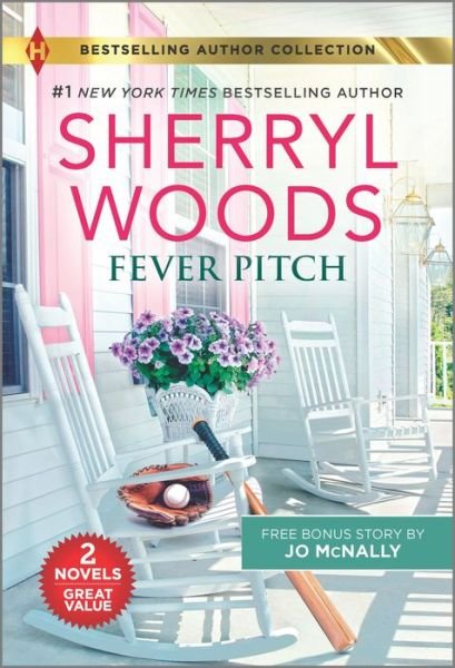 Cover for Sherryl Woods · Fever Pitch and the Soldier's Redemption (Buch) (2021)