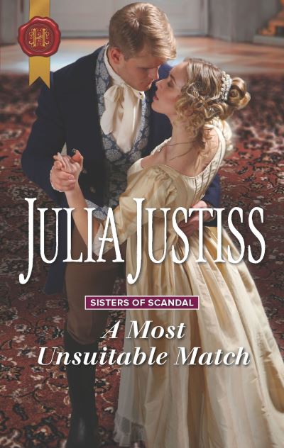 Cover for Julia Justiss · A Most Unsuitable Match (Pocketbok) (2018)