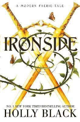 Cover for Holly Black · Ironside: A Modern Faerie Tale (Pocketbok) [Reissue, Reissue 2023 edition] (2023)