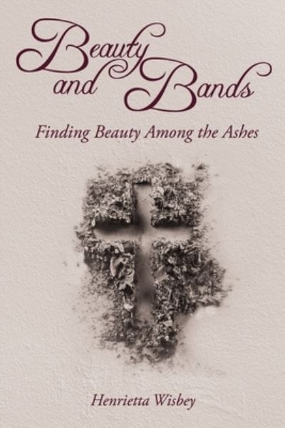 Cover for Henrietta Wisbey · Beauty and Bands (Paperback Book) (2019)