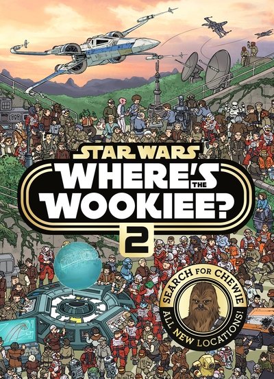 Cover for Lucasfilm · Star Wars: Where's the Wookiee 2? Search and Find Activity Book (Paperback Book) (2019)