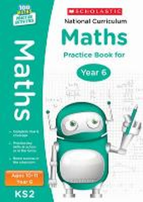 Cover for Scholastic · National Curriculum Maths Practice Book for Year 6 - 100 Practice Activities (Paperback Book) (2014)