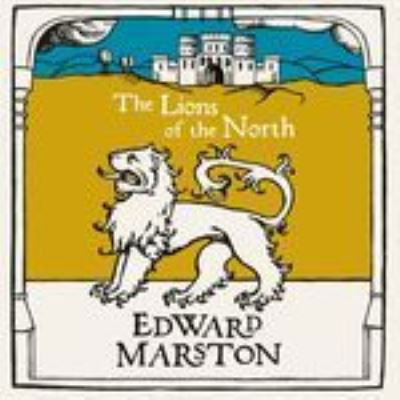 Cover for Edward Marston · The Lions of the North (CD) (2020)