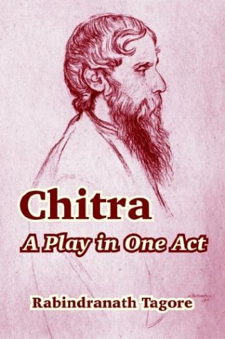 Cover for Rabindranath Tagore · Chitra: a Play in One Act (Paperback Book) (2004)