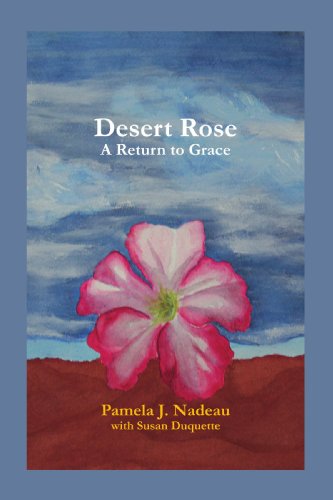 Cover for Susan Duquette · Desert Rose: a Return to Grace (Paperback Book) (2007)