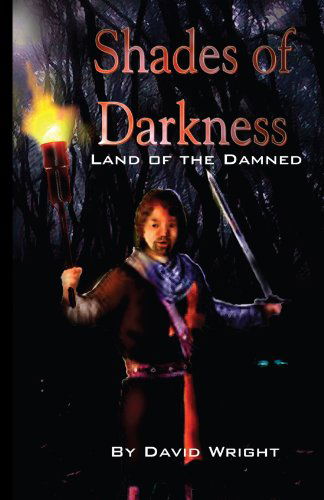 Cover for David Wright · Shades of Darkness: Land of the Damned (Pocketbok) (2007)