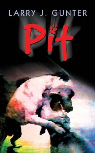 Cover for Larry J. Gunter · Pit (Paperback Book) (2004)