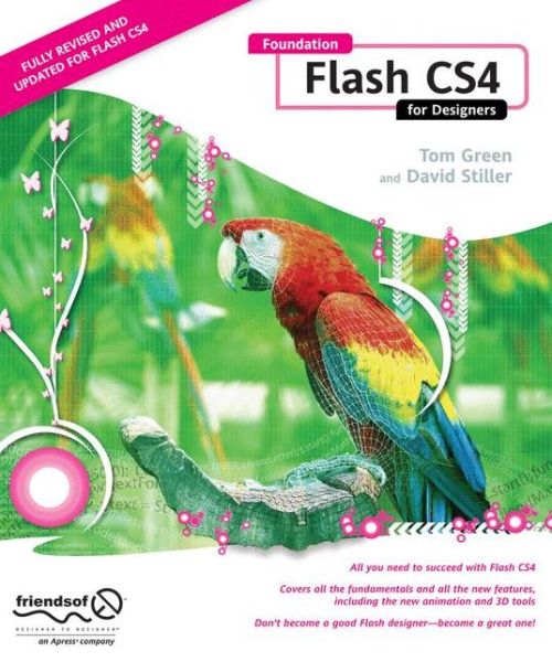 Cover for Tom Green · Foundation Flash CS4 for Designers (Taschenbuch) [1st Corrected ed., Corr. 3rd printing edition] (2008)