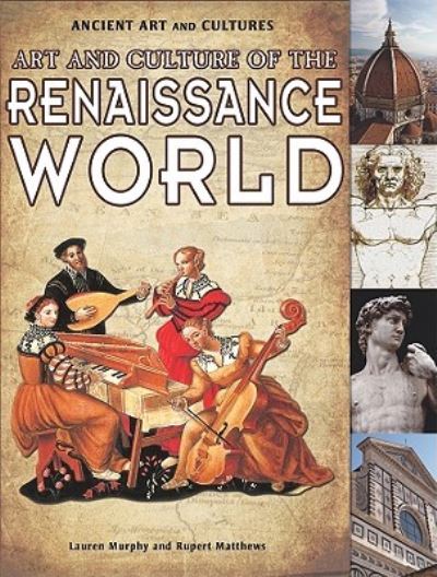 Cover for Lauren Murphy · Art and culture of the Renaissance world (Book) (2010)