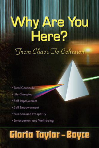 Cover for Gloria Taylor-boyce · Why Are You Here? (Hardcover Book) (2008)