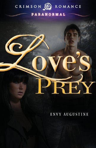 Cover for Envy Augustine · Love's Prey (Paperback Book) (2013)