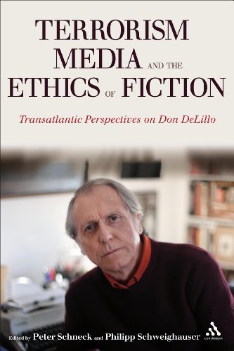 Cover for Philipp Schweighauser · Terrorism, Media, and the Ethics of Fiction: Transatlantic Perspectives on Don DeLillo (Hardcover bog) (2010)
