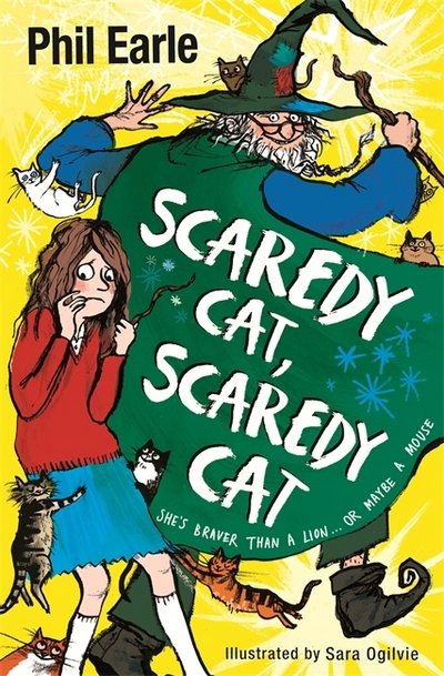 Cover for Phil Earle · A Storey Street novel: Scaredy Cat, Scaredy Cat - A Storey Street novel (Pocketbok) (2018)