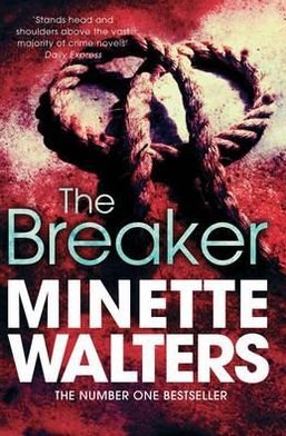 Cover for Minette Walters · The Breaker (Paperback Book) (2012)