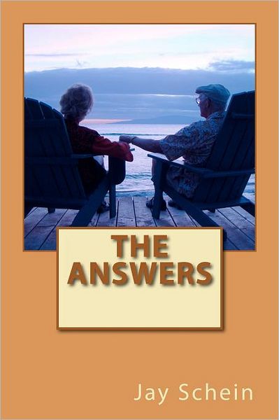 Cover for Jay Schein · The Answers (Paperback Book) [Lrg edition] (2011)