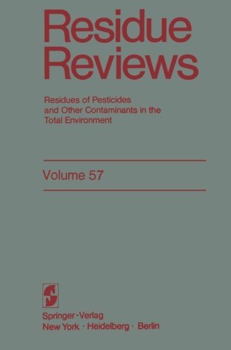 Residue Reviews: Residues of Pesticides and Other Contaminants in the Total Environment - Reviews of Environmental Contamination and Toxicology - Francis A. Gunther - Livres - Springer-Verlag New York Inc. - 9781461393931 - 14 décembre 2011