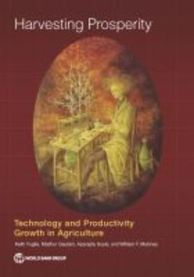 Cover for World Bank · Harvesting prosperity: technology and productivity growth in agriculture (Pocketbok) (2019)