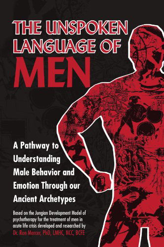 Cover for Ron Mercer · The Unspoken Language of men (Paperback Book) (2011)