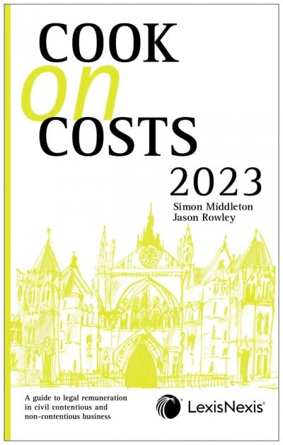 Cover for Middleton, Simon (District Judge and Regional Cost Judge) · Cook on Costs 2023 (Paperback Book) (2022)