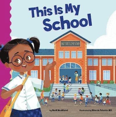 Cover for Mark Weakland · This Is My School - School Rules (Paperback Book) (2019)