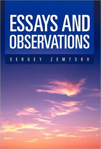 Cover for Sergey Zemtsov · Essays and Observations (Hardcover Book) [Russian edition] (2012)