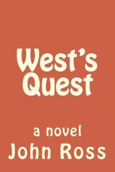 Cover for John Ross · West's Quest (Taschenbuch) (2014)