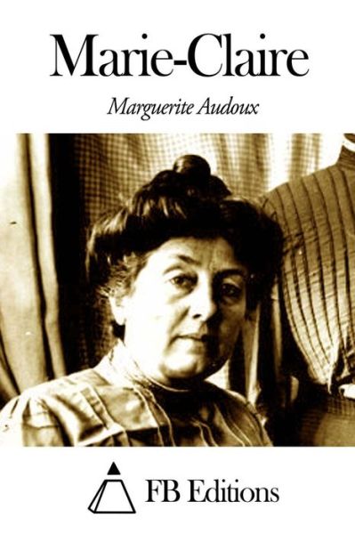 Cover for Marguerite Audoux · Marie-claire (Paperback Book) (2014)