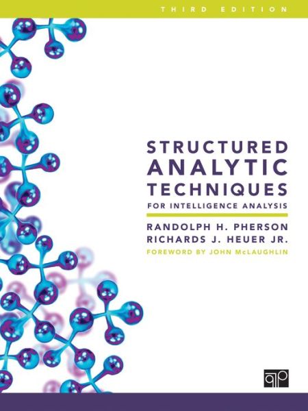 Cover for Randolph H. Pherson · Structured Analytic Techniques for Intelligence Analysis (Spiral Book) [3 Revised edition] (2020)