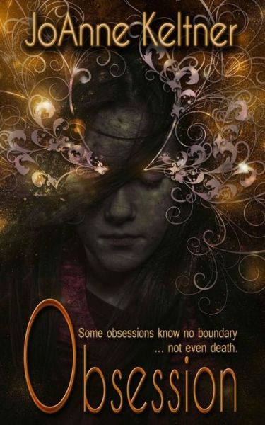 Cover for Joanne Keltner · Obsession (Paperback Book) (2013)