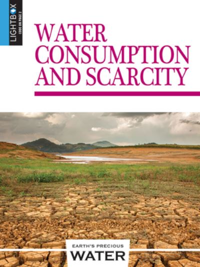 Cover for John Perritano · Water Consumption and Scarcity (Hardcover Book) (2018)